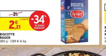 Intermarché BISCOTTE AIXOISE AU BLÉ COMPLET ROGER offre