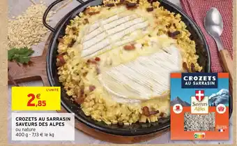 Intermarché CROZETS AU SARRASIN SAVEURS DES ALPES offre