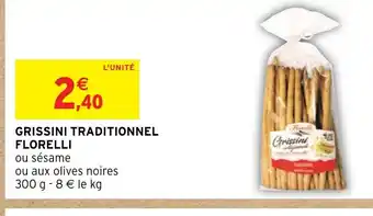 Intermarché GRISSINI TRADITIONNEL FLORELLI offre