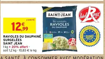 Intermarché RAVIOLES DU DAUPHINÉ SURGELÉES offre