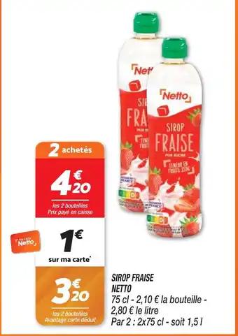 Netto SIROP FRAISE NETTO offre