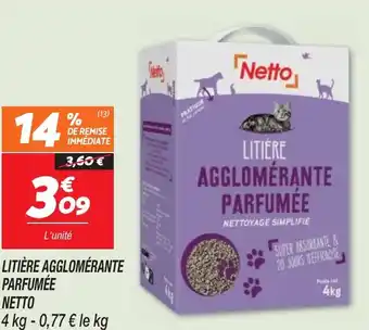 Netto LITIÈRE AGGLOMÉRANTE PARFUMÉE offre