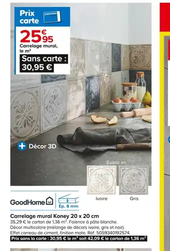 Castorama Goodhome carrelage mural koney 20 x 20 cm offre