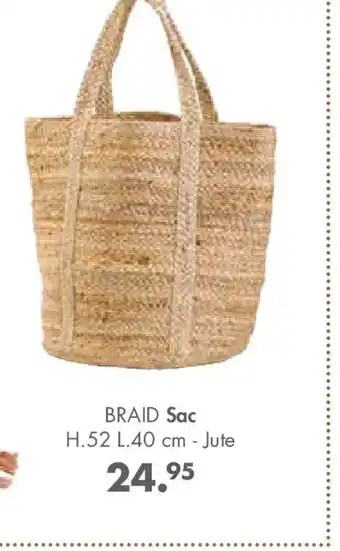 Braid sac