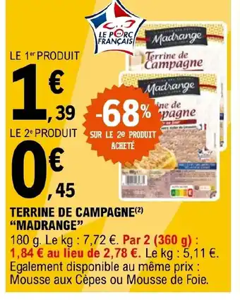 E.Leclerc TERRINE DE CAMPAGNE MADRANGE" offre
