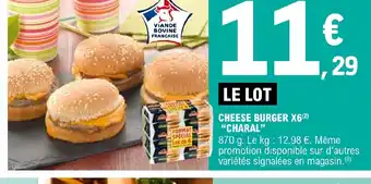 E.Leclerc CHEESE BURGER X6 CHARAL" offre