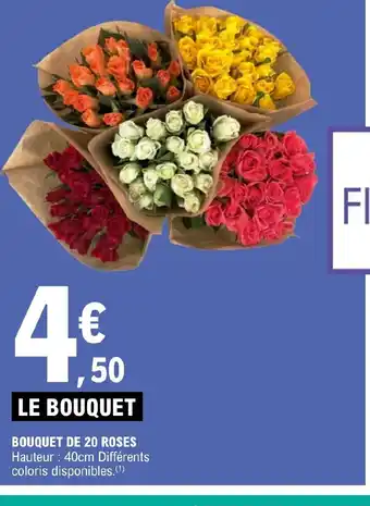 E.Leclerc BOUQUET DE 20 ROSES offre