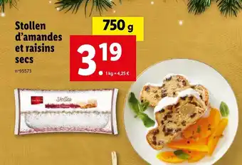 Lidl Stollen d'amandes et raisins secs offre