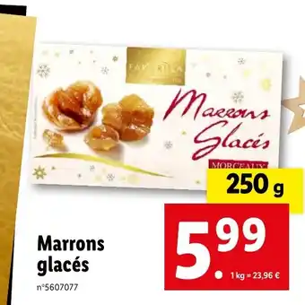 Lidl Marrons glacés offre