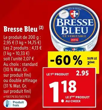 Lidl Bresse Bleu (2) offre