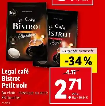 Lidl Legal café Bistrot Petit noir offre