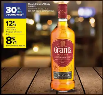 Carrefour Blended Scotch Whisky GRANT'S offre