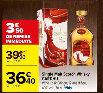 Carrefour Single Malt Scotch Whisky CARDHU offre