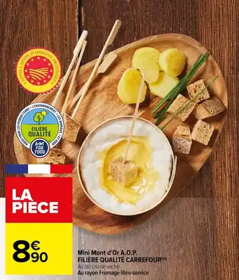 Mini Mont d'Or A.O.P. FILIÈRE QUALITÉ CARREFOUR(m)