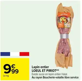 Carrefour Lapin entier LOEUL ET PIRIOT(m) offre