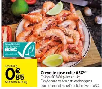 Carrefour Crevette rose cuite ASC(w) offre