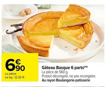 Carrefour Gâteau Basque 6 parts(m) offre