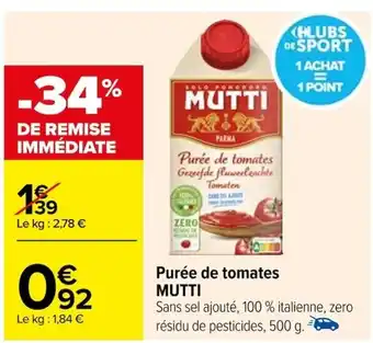 Carrefour Purée de tomates MUTTI offre