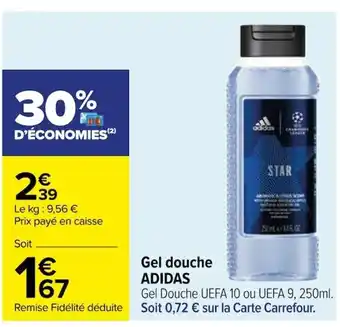 Carrefour Gel douche ADIDAS offre