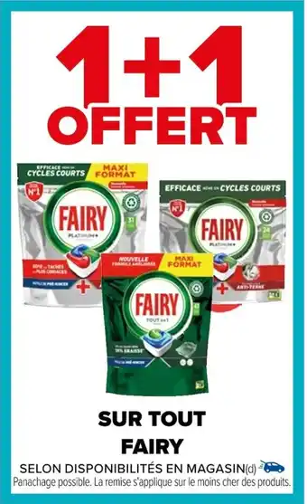 Carrefour SUR TOUT FAIRY offre
