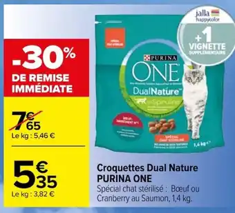 Carrefour Croquettes Dual Nature PURINA ONE offre