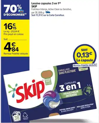 Carrefour Lessive capsules 3 en 1(d) SKIP offre