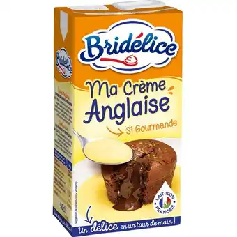 Carrefour Market Bridelice ma crème anglaise offre