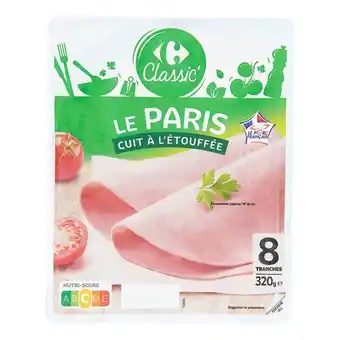 Carrefour Market Carrefour classic' jambon de paris cuit à l'étouffée offre