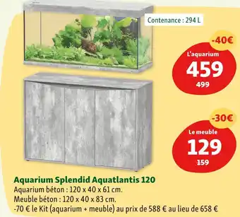 Maxi Zoo Aquatlantis aquarium splendid aquatlantis 120 offre