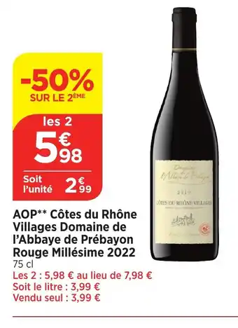 Bi1 AOP cotes du rhone villages domaine de l'Abbaye de prebayon rouge millesime 2022 offre