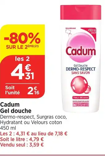 Bi1 Cadum Gel Douche offre