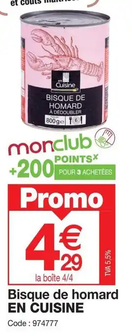 Promocash Bisque de homard EN CUISINE offre