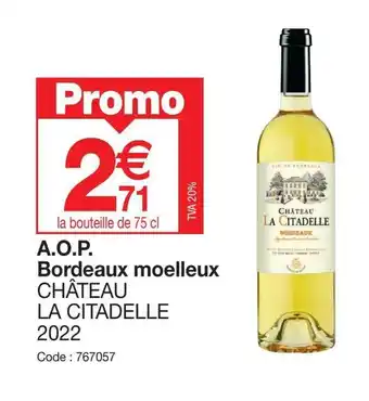 Promocash A.O.P. Bordeaux moelleux CHÂTEAU offre