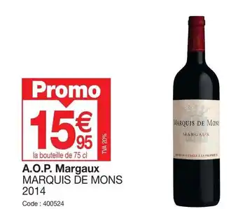 A.O.P. Margaux MARQUIS DE MONS
