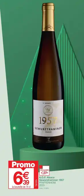 Promocash A.O.P. Alsace Gewurztraminer 1957 PFAFFENHEIM offre
