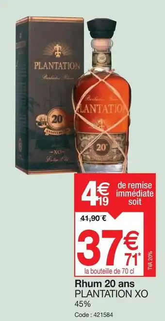 Promocash Rhum 20 ans PLANTATION XO offre
