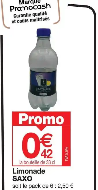 Promocash Limonade SAXO offre