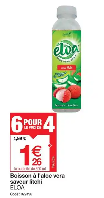 Promocash Boisson à l'aloe vera saveur litchi ELOA offre