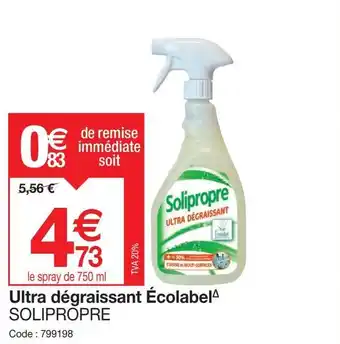 Promocash Ultra dégraissant Écolabel SOLIPROPRE offre
