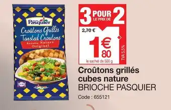 Promocash Croûtons grillés cubes nature BRIOCHE PASQUIER offre