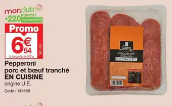 Promocash Pepperoni porc et bœuf tranché EN CUISINE offre