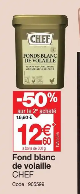 Promocash Fond blanc de volaille CHEF offre