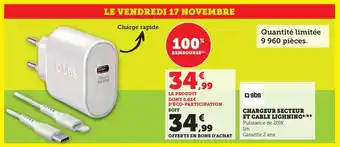 Hyper U CHARGEUR SECTEUR ET CABLE LIGHNING offre