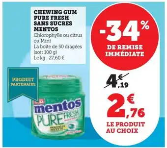 Hyper U CHEWING GUM PURE FRESH SANS SUCRES MENTOS offre