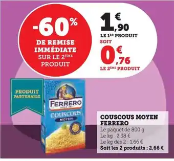 Hyper U COUSCOUS MOYEN FERRERO offre