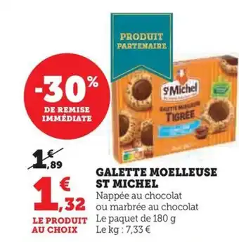 Hyper U GALETTE MOELLEUSE ST MICHEL offre