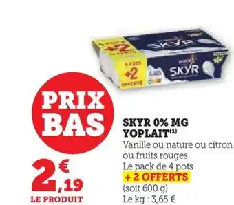 Hyper U SKYR 0% MG YOPLAIT (¹) offre