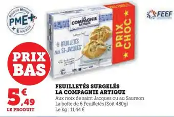 Hyper U FEUILLETÉS SURGELÉS LA COMPAGNIE ARTIQUE offre