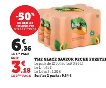 Hyper U THE GLACE SAVEUR PECHE FUZETEA offre