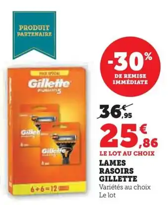 Hyper U LAMES RASOIRS GILLETTE offre